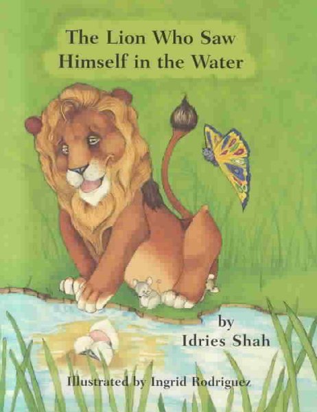 The Lion Who Saw Himself in the Water cover
