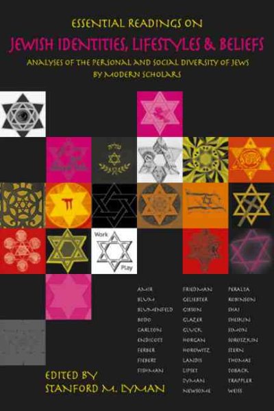 Essential Readings on Jewish Identities, Lifestyles & Beliefs: Analyses of the Personal and Social Diversity of Jews by Modern Scholars cover