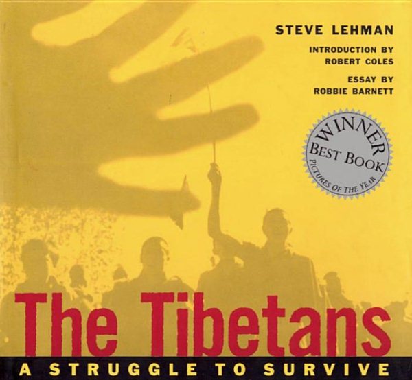 The Tibetans: A Struggle To Survive cover
