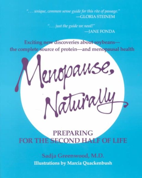 Menopause, Naturally: Preparing for the Second Half of Life cover