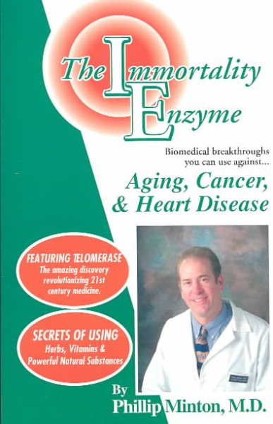 The Immortality Enzyme: Aging, Cancer & Heart Disease
