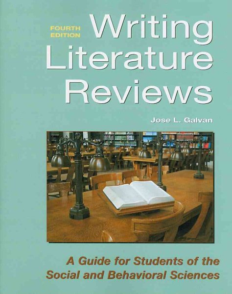 Writing Literature Reviews: A Guide for Students of the Social and Behavioral Sciences cover