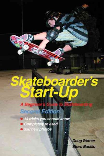 Skateboarder's Start-Up: A Beginner's Guide to Skateboarding (Start-Up Sports series) cover