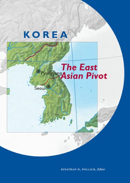 Korea The East Asian Pivot cover