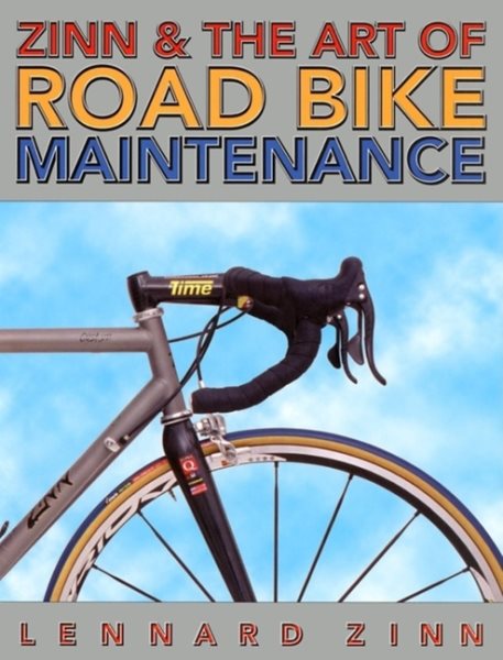 Zinn & the Art of Road Bike Maintenance cover