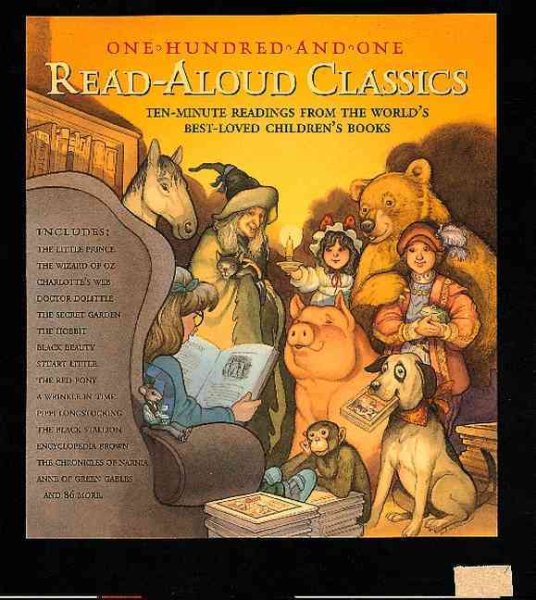 101 Read-Aloud Classics: Ten-Minute Readings from the World's Best-Loved Children's Books cover