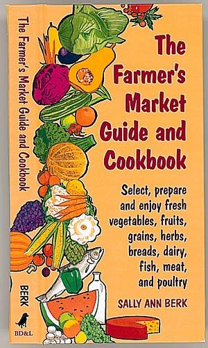 The Farmer's Market Guide and Cookbook cover