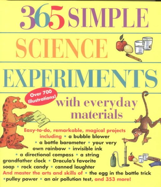 365 Simple Science Experiments with Everyday Materials cover