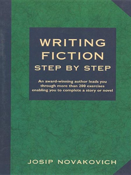 Writing Fiction Step by Step cover