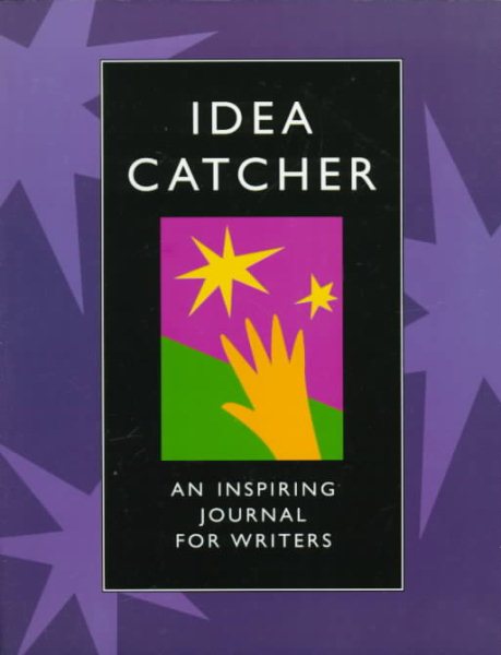 Idea Catcher: An Inspiring Journal for Writers cover