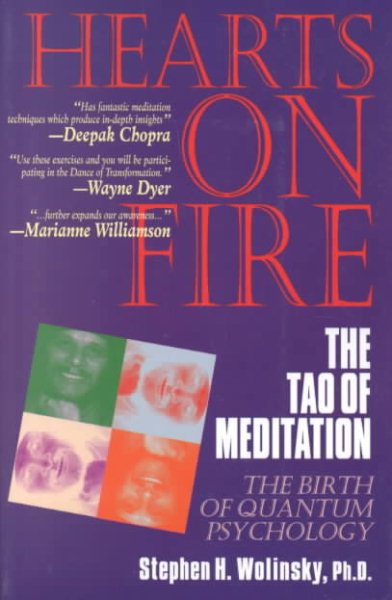 Hearts on Fire: The Tao of Meditation, the Birth of Quantum Psychology cover