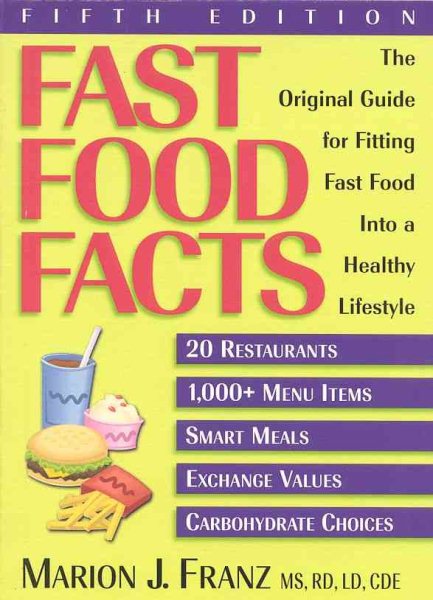 Fast Food Facts: Pocket Version: The Original Guide for Fitting Fast Food into a Healthy Lifestyle, Fifth Edition cover