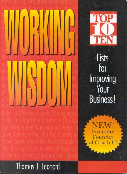 Working Wisdom: Top 10 Lists for Improving Your Business cover