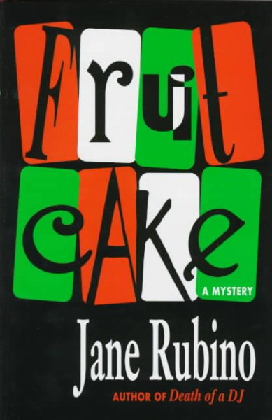 Fruitcake: A Mystery cover