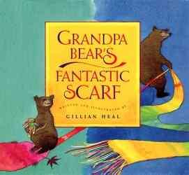 Grandpa Bear's Fantastic Scarf cover