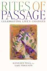 Rites of Passage: Celebrating Life's Changes cover