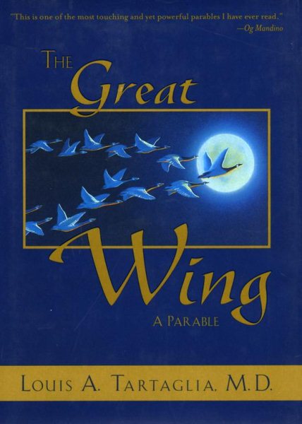 The Great Wing: A Parable About The Master Mind Principle cover