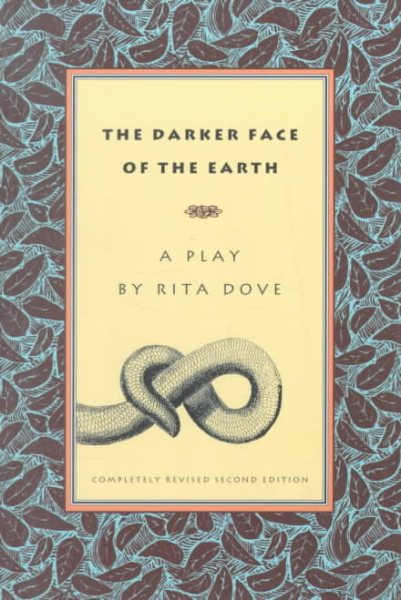 The Darker Face of the Earth: Completely Revised Second Edition cover