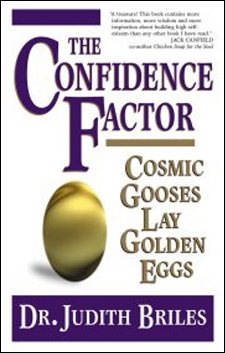 The Confidence Factor: Cosmic Gooses Lay Golden Eggs cover