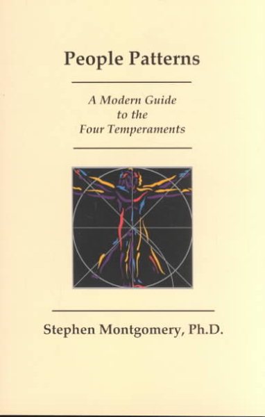 People Patterns: A Modern Guide to the Four Temperaments cover