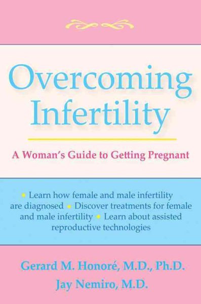 Overcoming Infertility: A Woman's Guide to Getting Pregnant cover