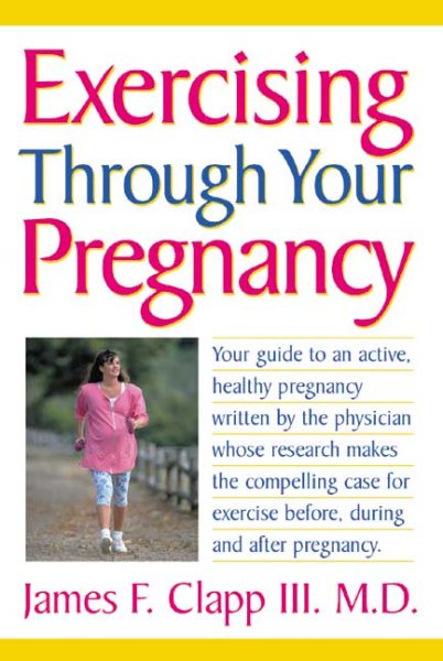 Exercising Through Your Pregnancy cover
