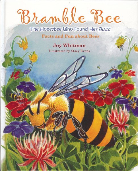 Bramble Bee: The Honey Bee Who Found Her Buzz cover