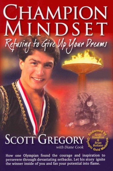 Champion Mindset: Refusing to Give Up Your Dreams cover