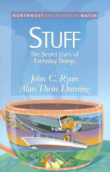Stuff: The Secret Lives of Everyday Things (New Report) cover