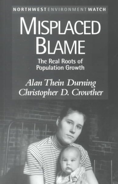 Misplaced Blame: The Real Roots of Population Growth (New Report) cover