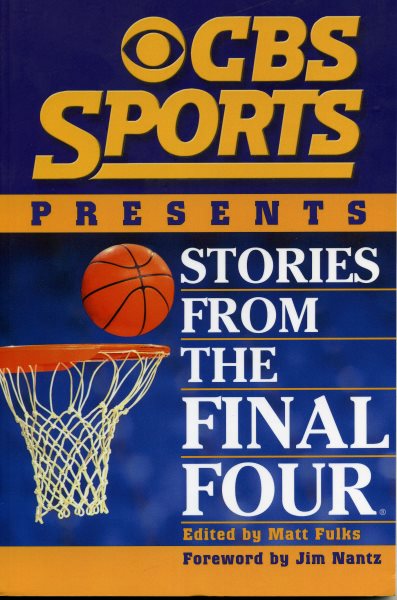 CBS Sports Presents Stories From the Final Four cover
