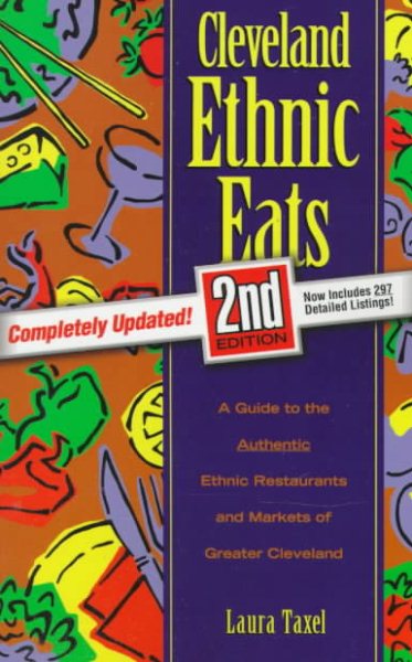 Cleveland Ethnic Eats 2nd Edition