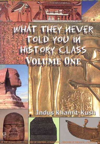 What They Never Told You in History Class, Vol.1 cover