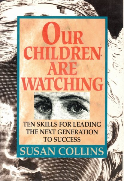 OUR CHILDREN ARE WATCHING cover