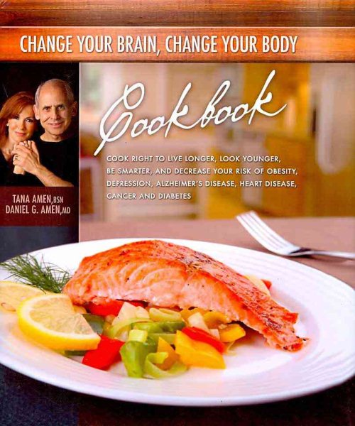 Change Your Brain, Change Your Body Cookbook cover