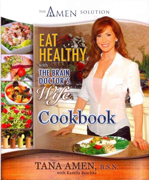 Eat Healthy with the Brain Doctor's Wife Cookbook cover