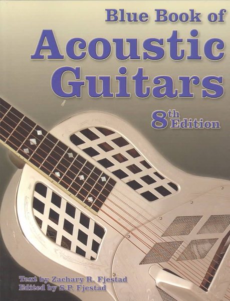 Blue Book of Acoustic Guitars, Eighth Edition cover
