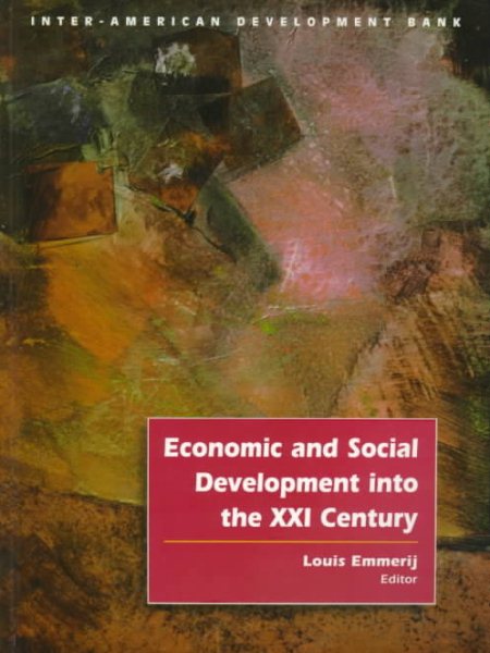 Economic and Social Development into the XXI Century (Inter-American Development Bank) cover