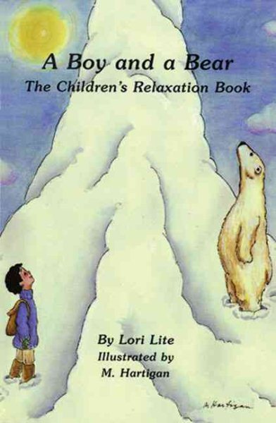 A Boy and a Bear: The Children's Relaxation Book cover