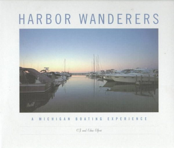 Harbor Wanderers: A Michigan Boating Experience cover