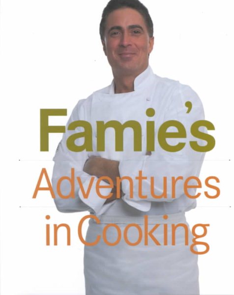 Keith Famie's Adventures in Cooking cover