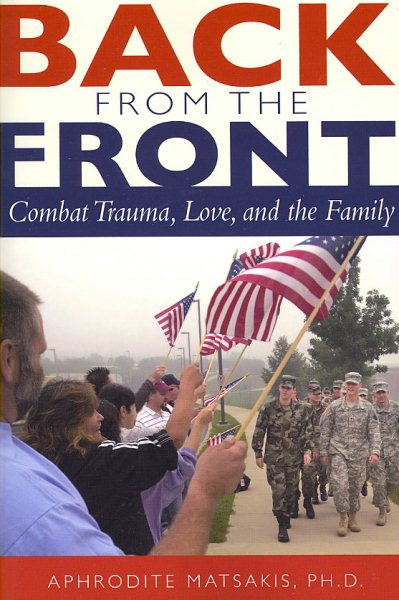Back from the Front: Combat Trauma, Love and the Family cover