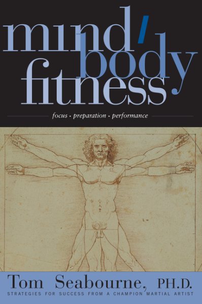 Mind/Body Fitness: Focus, Preparation, Performance cover
