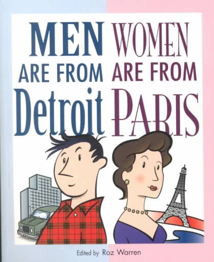 Men Are from Detroit Women Are from Paris cover