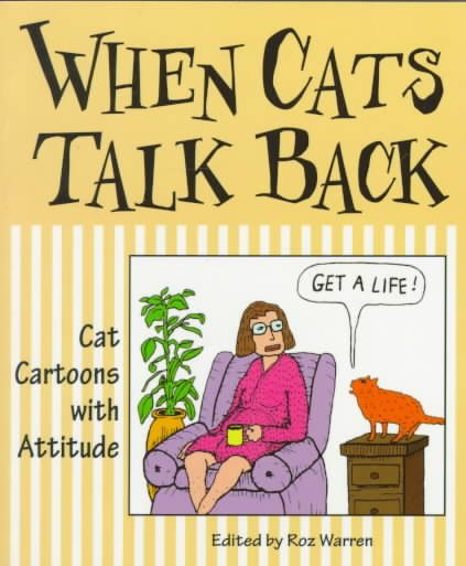 When Cats Talk Back: Cat Cartoons With Attitude cover