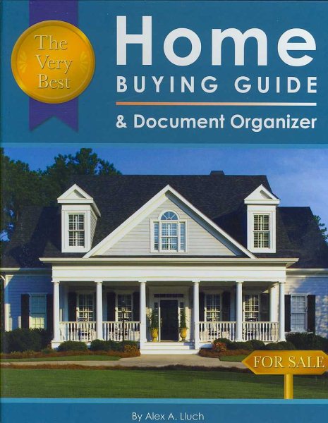 Very Best Home Buying Guide & Document Organizer cover