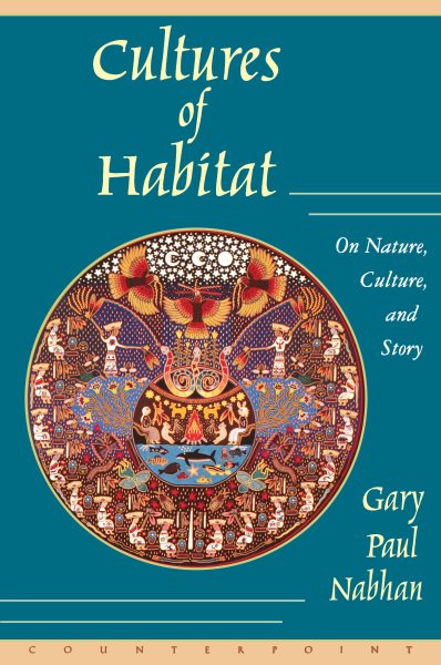 Cultures of Habitat: On Nature, Culture, and Story cover