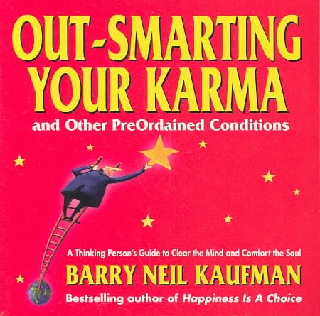 Out-Smarting Your Karma: And Other PreOrdained Conditions cover