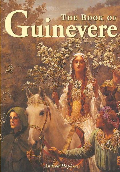 The Book of Guinevere : Legendary Queen of Camelot cover
