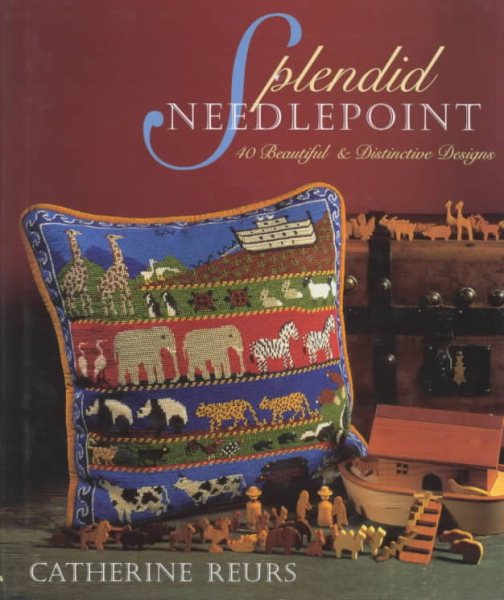 Splendid Needlepoint: 40 Beautiful and Distinctive Designs cover